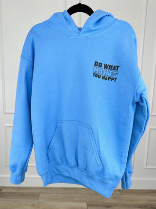 Kids blue long-sleeve hoodie sweatshirt with hood and front "Do what makes you happy" graphic