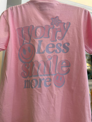 PRE-ORDER SB Worry Less Smile More Tee