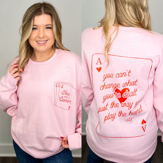 You're a Queen Cotton Blend Long Sleeve Pink Avery Mae Graphic Crewneck Sweatshirt