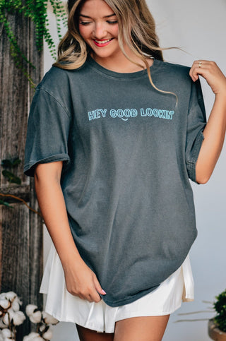 PRE-ORDERSB Hey Good Lookin' CC Tee