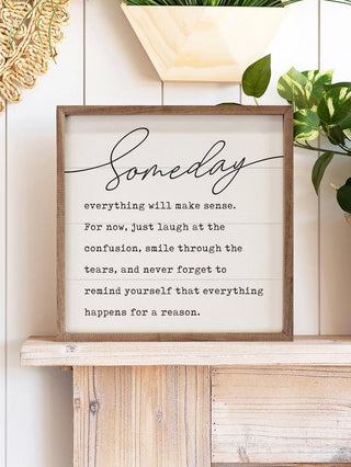 Daily Reminders Wood Sign