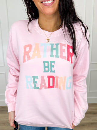 I'd Rather Be Reading Cotton Blend Long Sleeve Pink Avery Mae Graphic Crewneck Sweatshirt (Gildan)