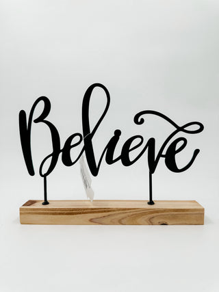 Do You Believe Shelf Sitter