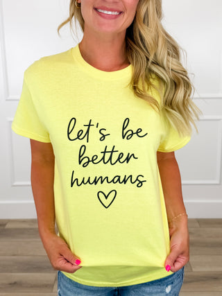 Let's Be Better Cotton Short Sleeve Yellow Avery Mae Graphic Tee Shirt (Gildan)