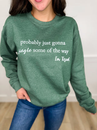 Some Jingle Cotton Blend Long Sleeve Green Avery Mae Graphic Crewneck Sweatshirt