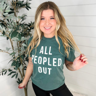 All Peopled Out Cotton Short Sleeve Green Avery Mae Graphic Tee