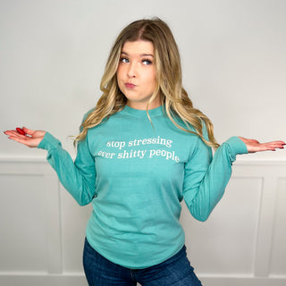 Stop Stressing Cotton Long Sleeve Teal Avery Mae Graphic Tee Shirt