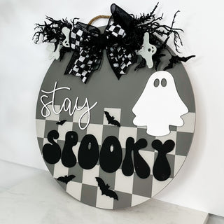 Stay Spooky Hanging Sign