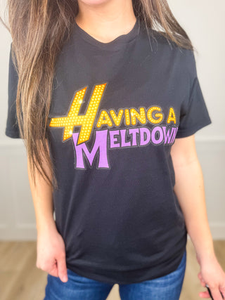 Having a Meltdown Cotton Short Sleeve Black Avery Mae Graphic Tee Shirt