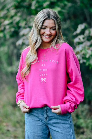 PRE-ORDERSB Go Find Less Sweatshirt