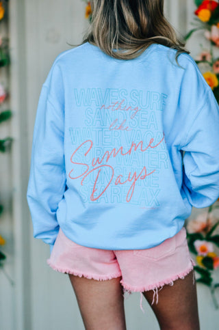 PRE-ORDERSB Summer is a Vibe Sweatshirt
