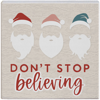 Don't Stop Believing Wood Block Sign